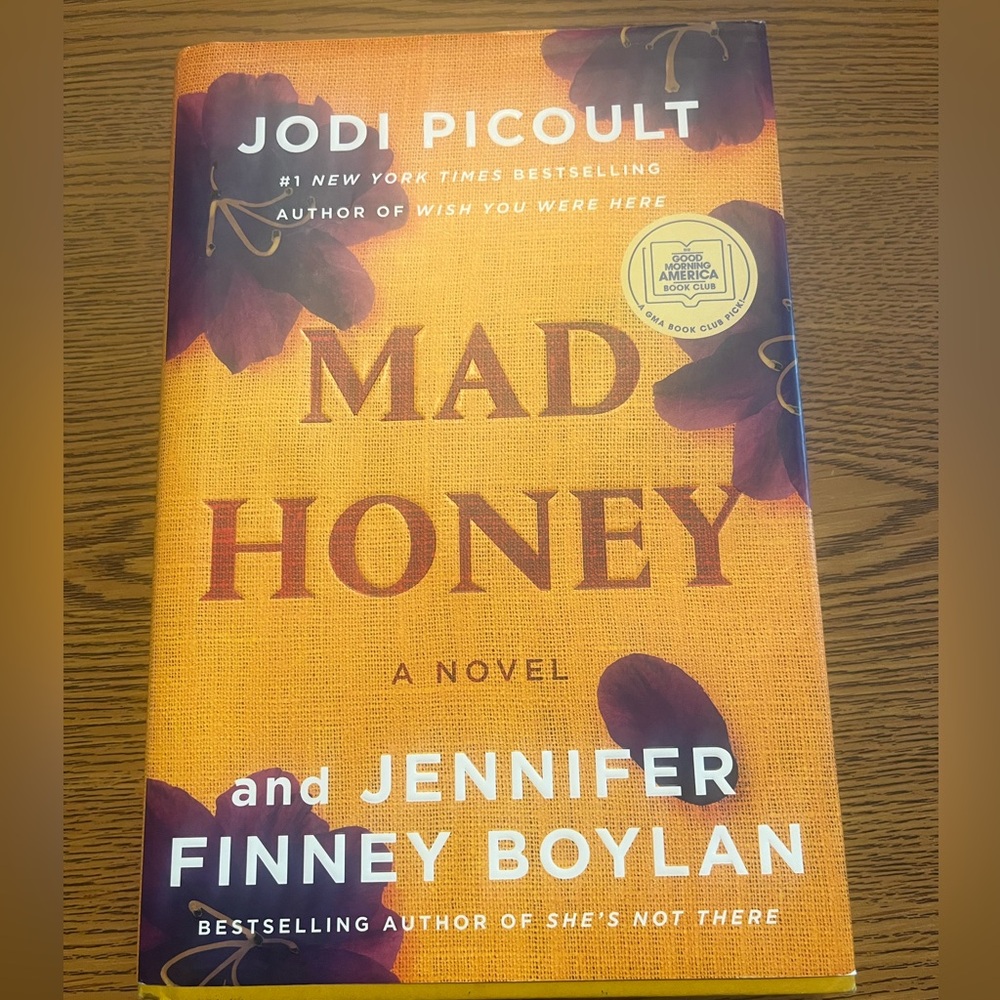 Mad Honey Novel by Jodi Picoult and Jennifer Finney Boylan